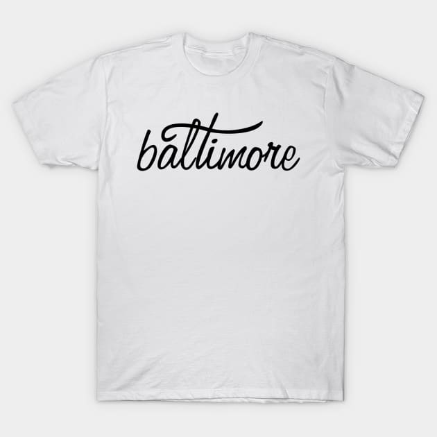 Baltimore T-Shirt by lolosenese